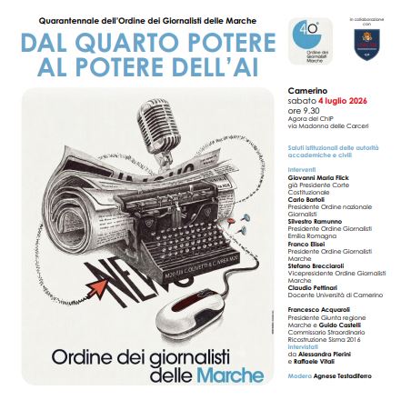 L' Ordine dei giornalisti delle Marche celebra i 40 anni  il 4 luglio incontro formativo a Camerino 
 
